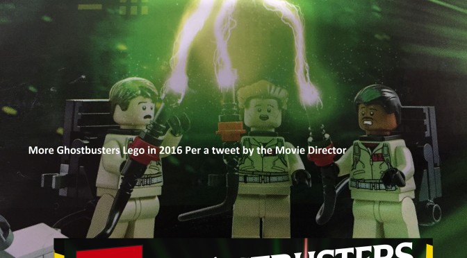 Ghostbusters Director tweets more Lego sets in 2016